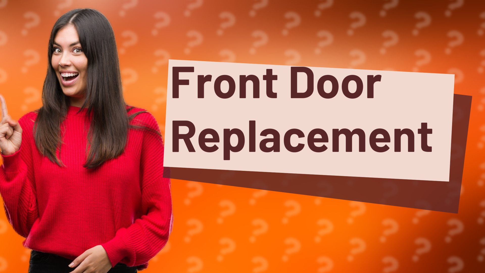 Front Door Replacement