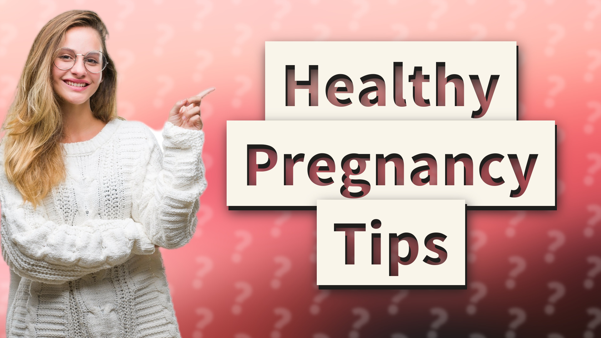 Healthy Pregnancy Tips
