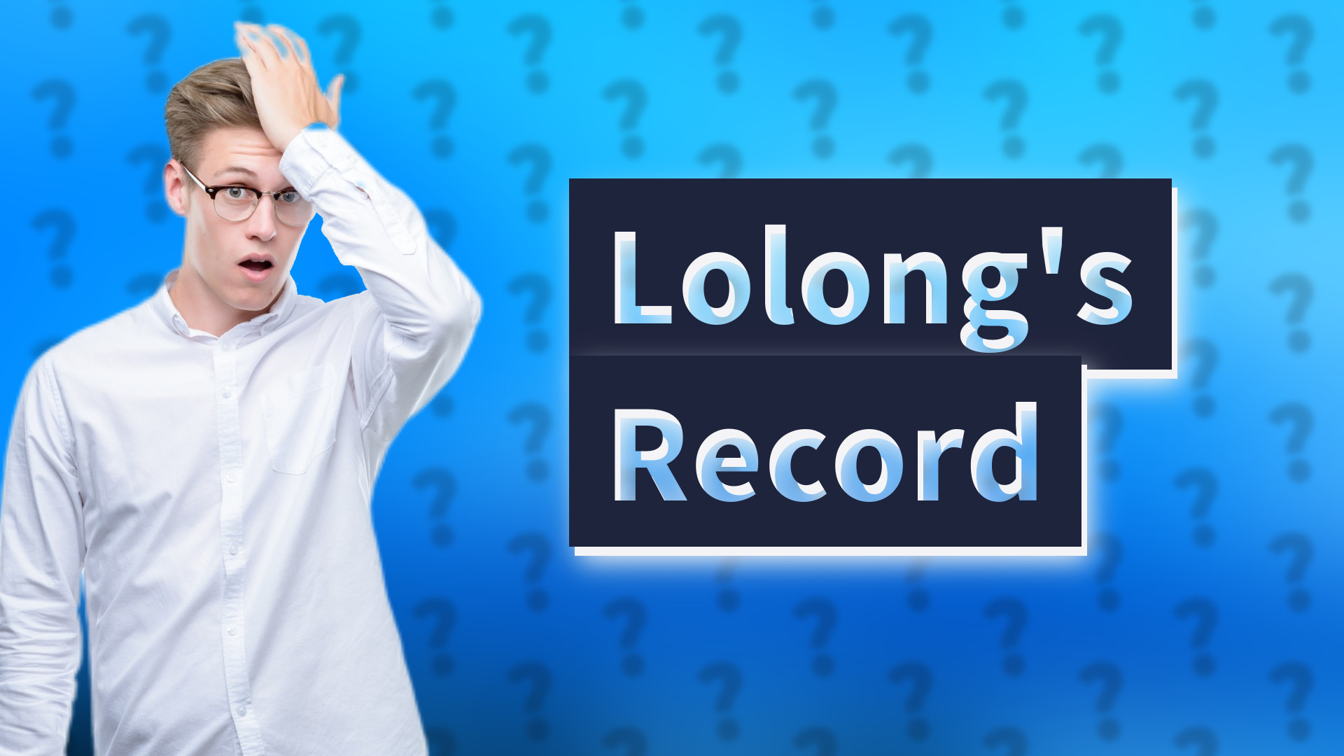 Lolong's Record