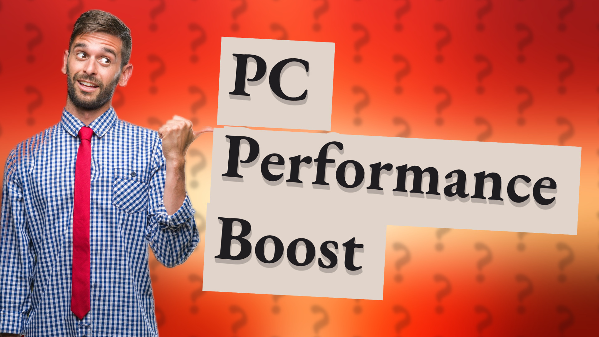 PC Performance Boost