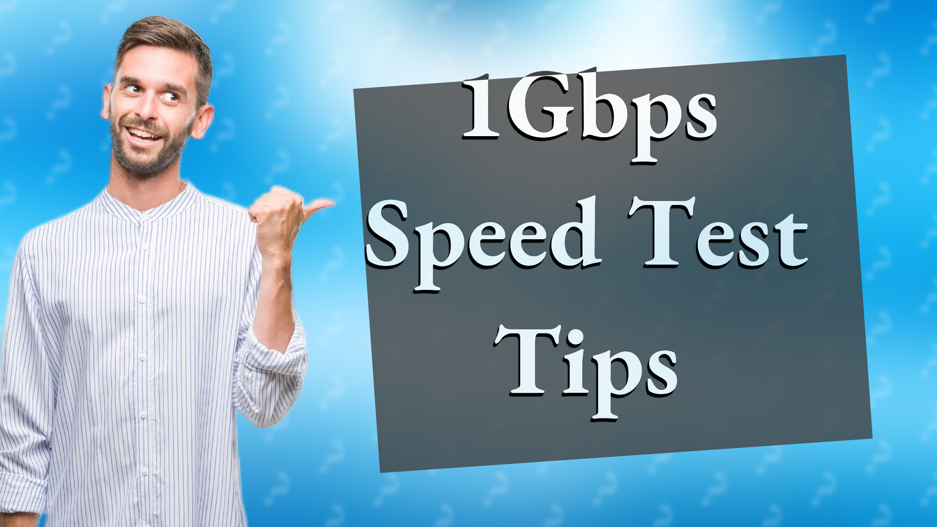 1Gbps Speed Test Tips