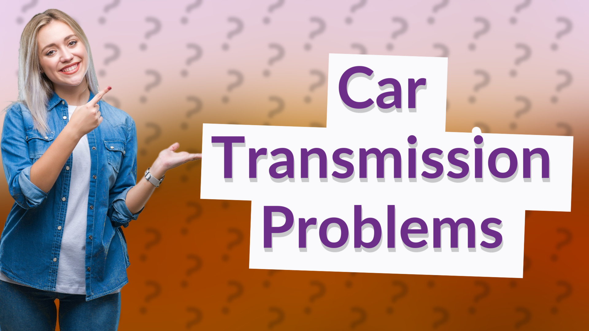 Car Transmission Problems