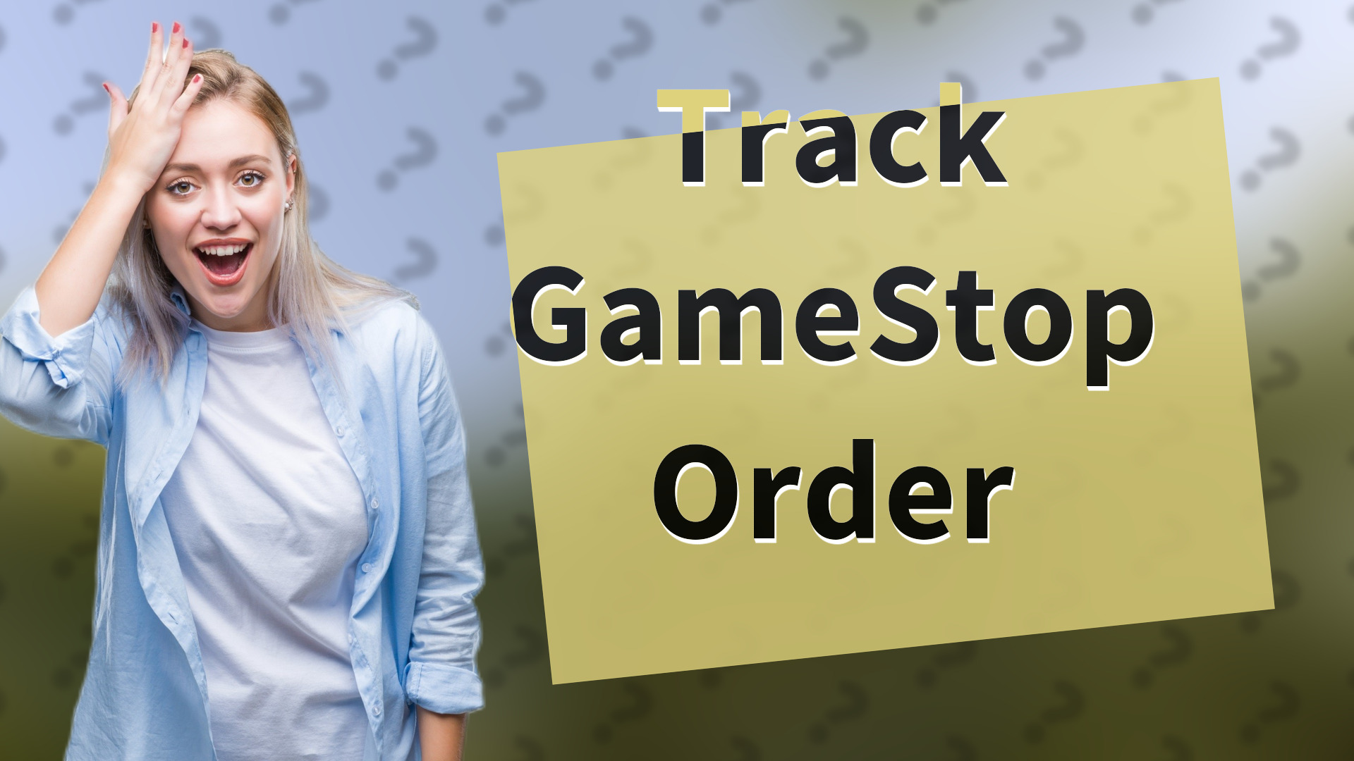 Track GameStop Order