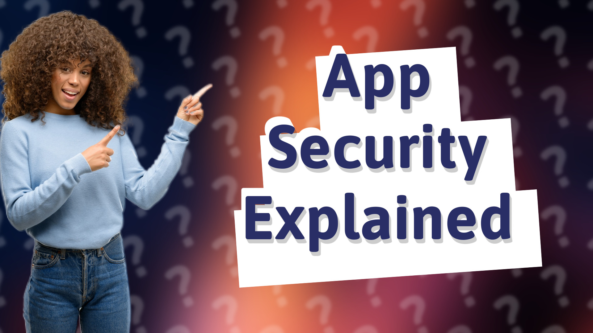 App Security Explained