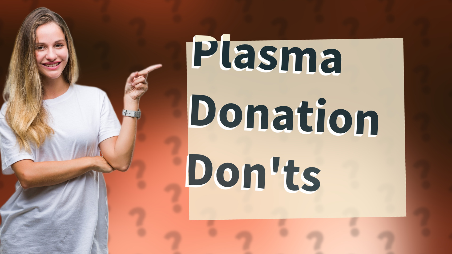 Plasma Donation Don'ts