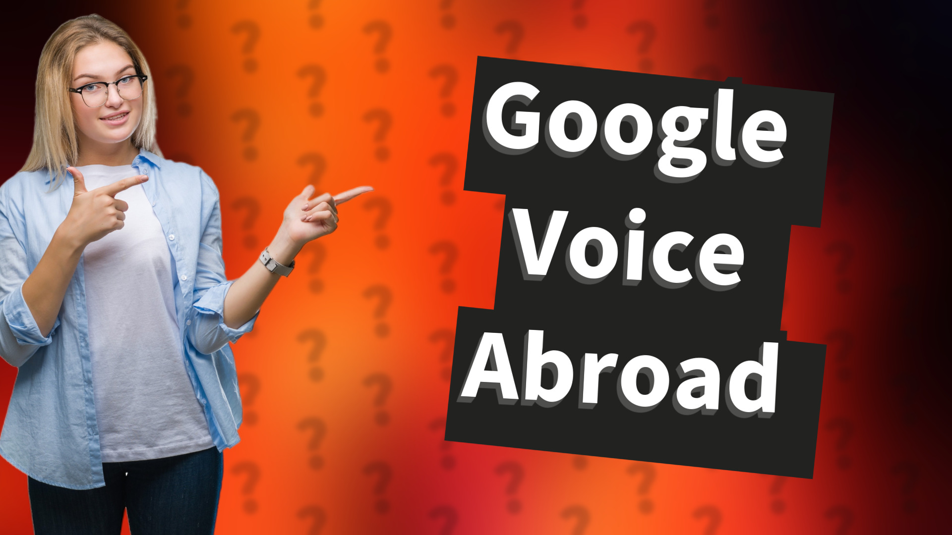 Google Voice Abroad