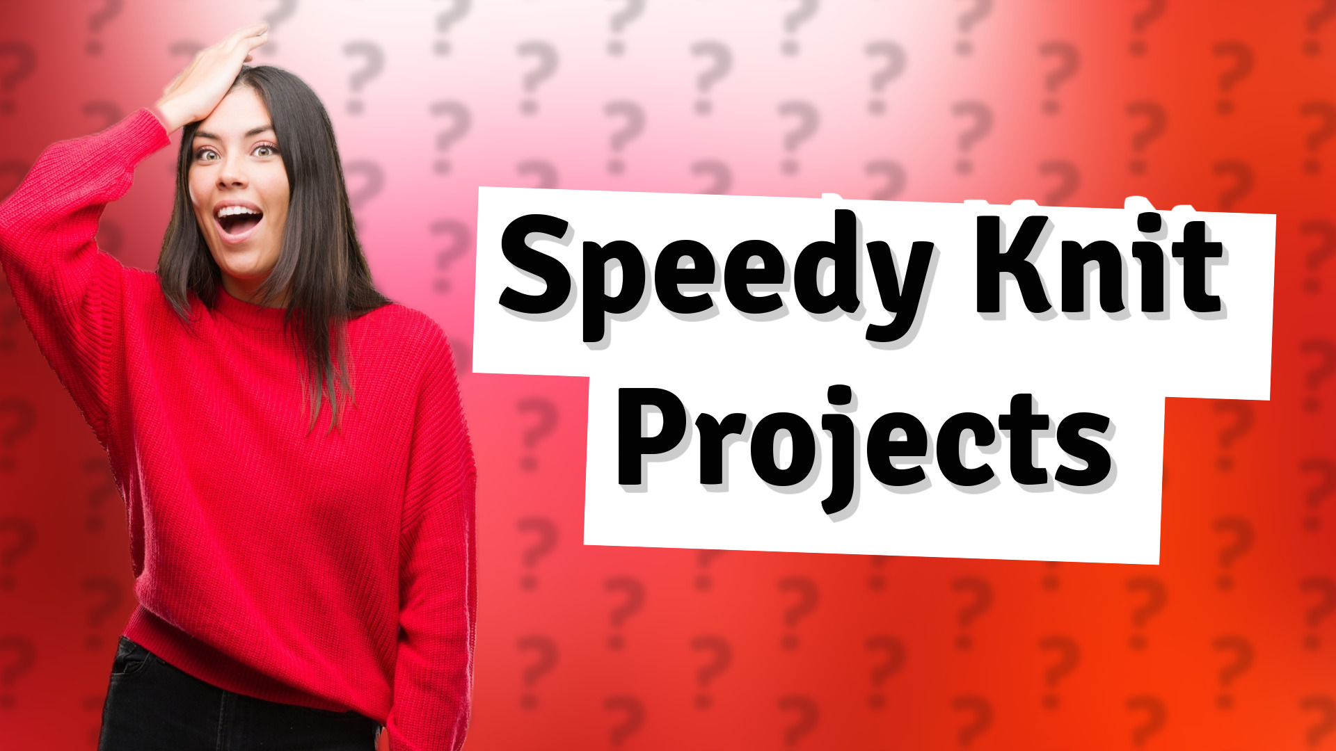 Speedy Knit Projects