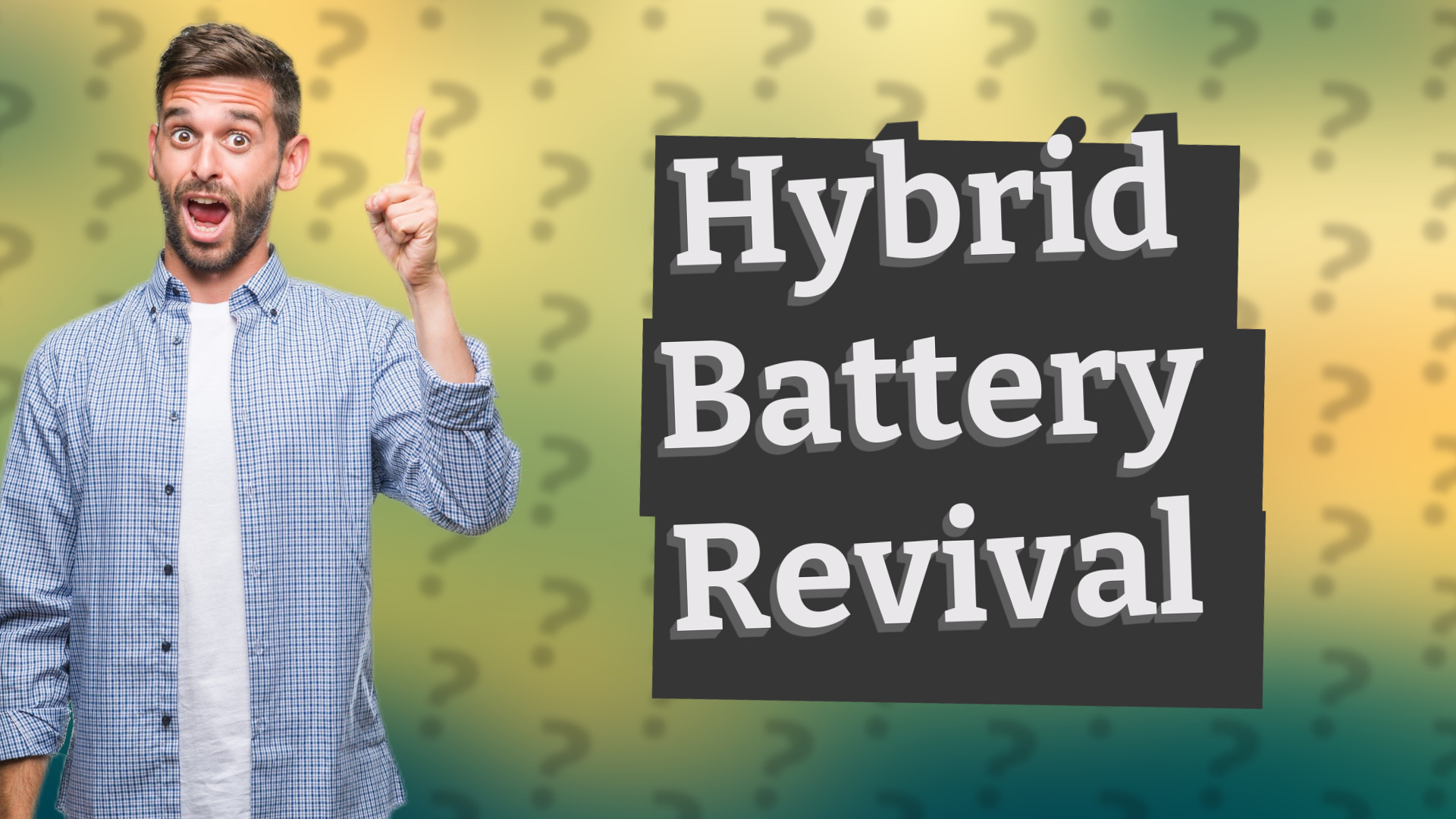 Hybrid Battery Revival
