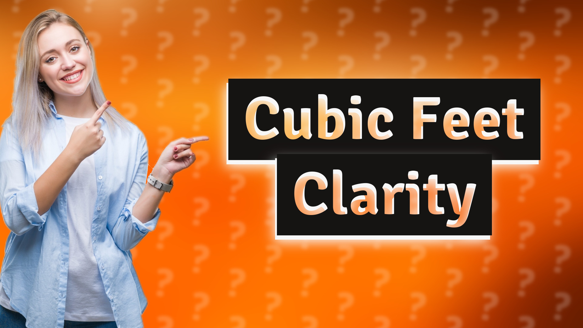 Cubic Feet Clarity