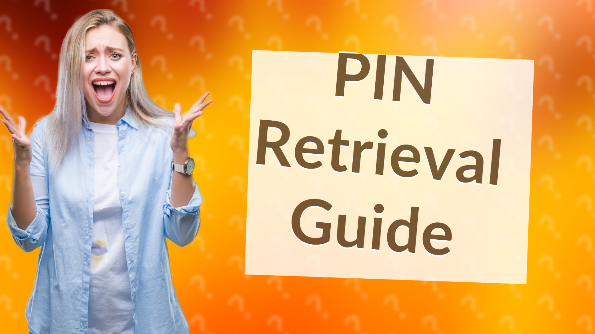 PIN Retrieval Guide