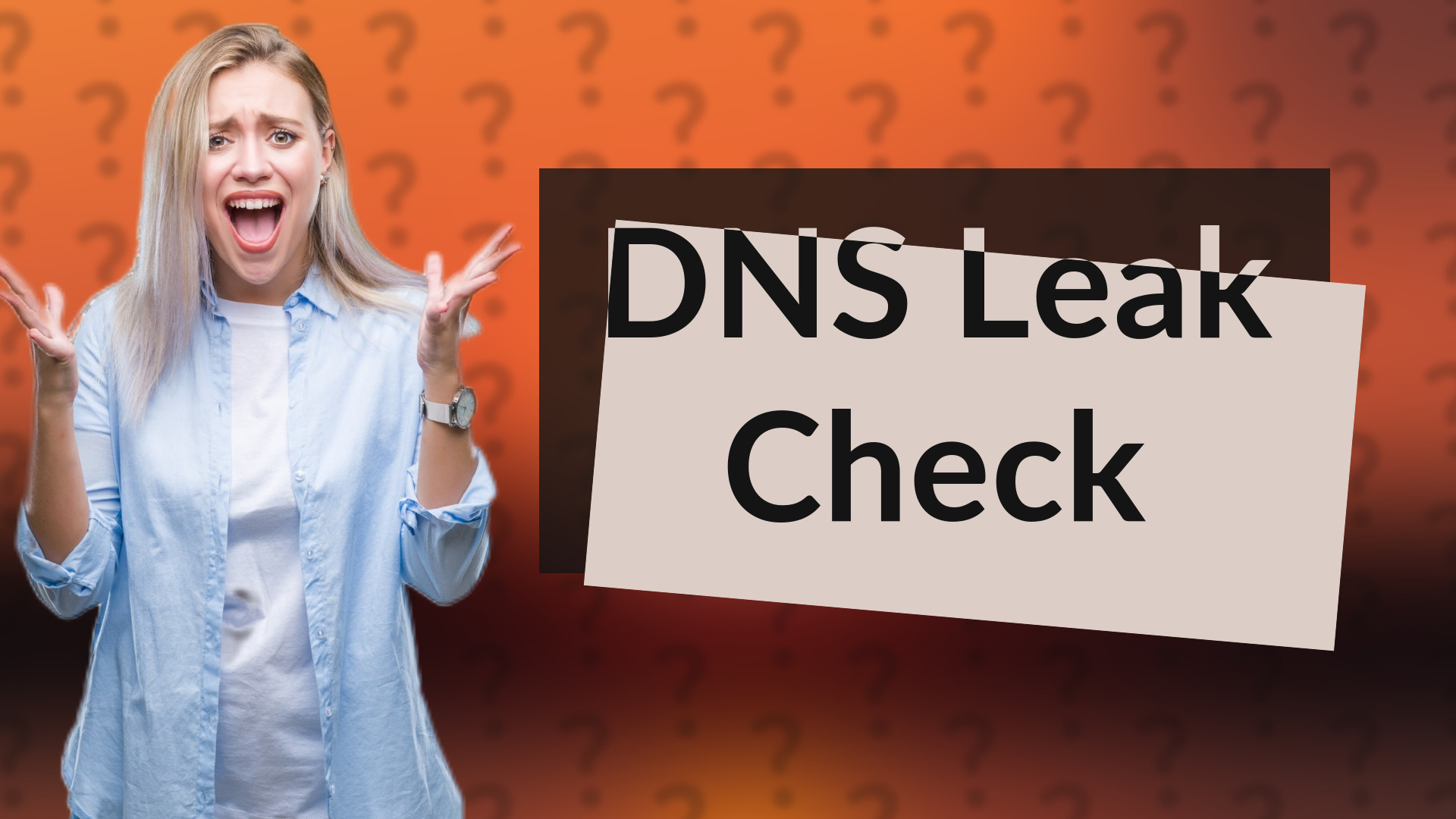 DNS Leak Check