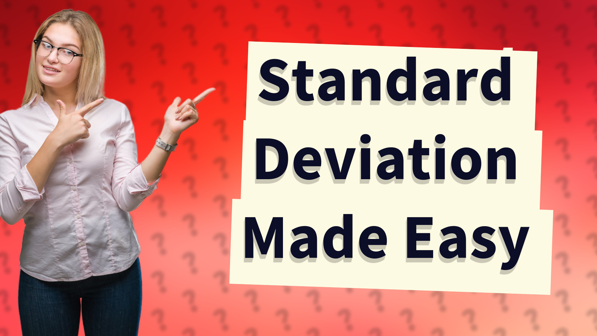 Standard Deviation Made Easy