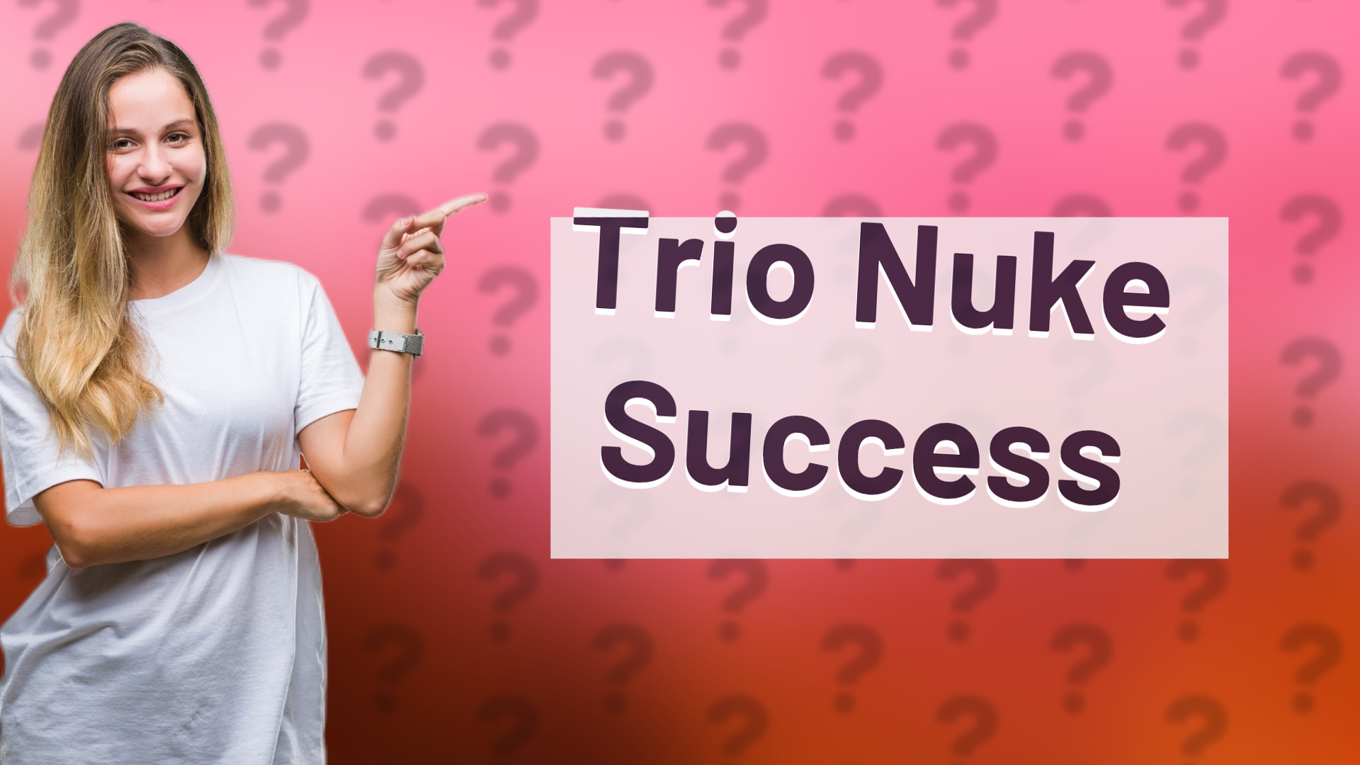 Trio Nuke Success