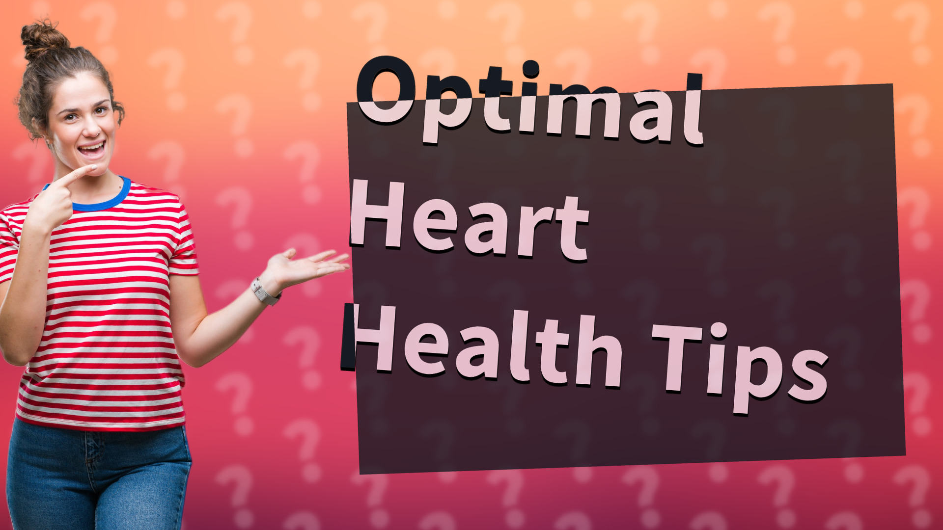 Optimal Heart Health Tips