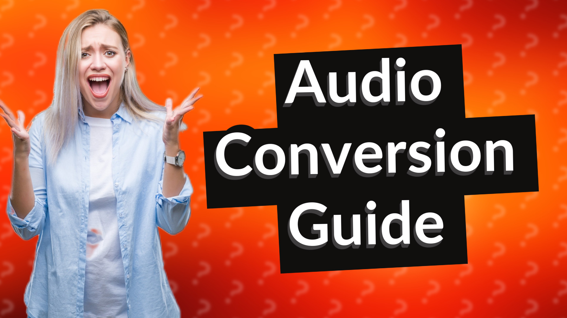 Audio Conversion Guide