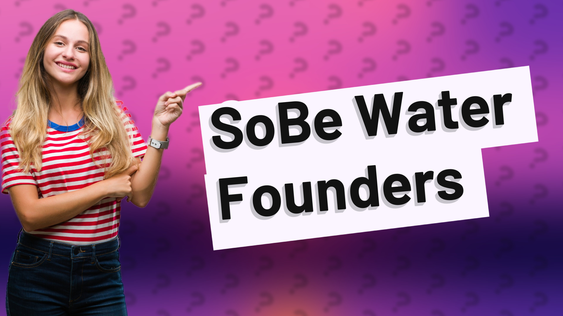 SoBe Water Founders