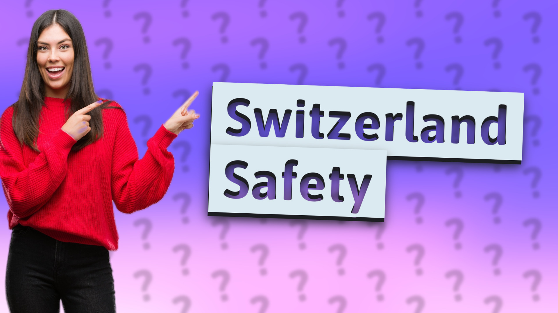 Switzerland Safety