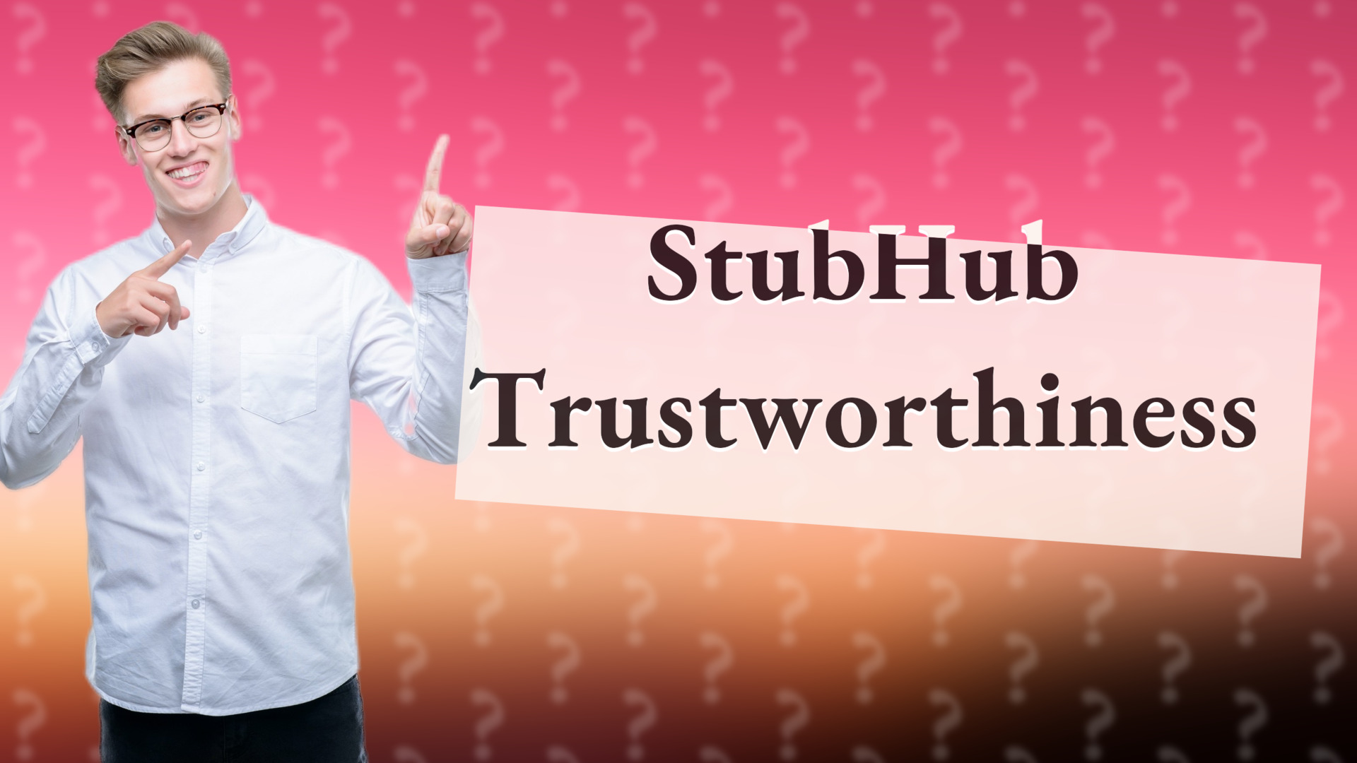 StubHub Trustworthiness
