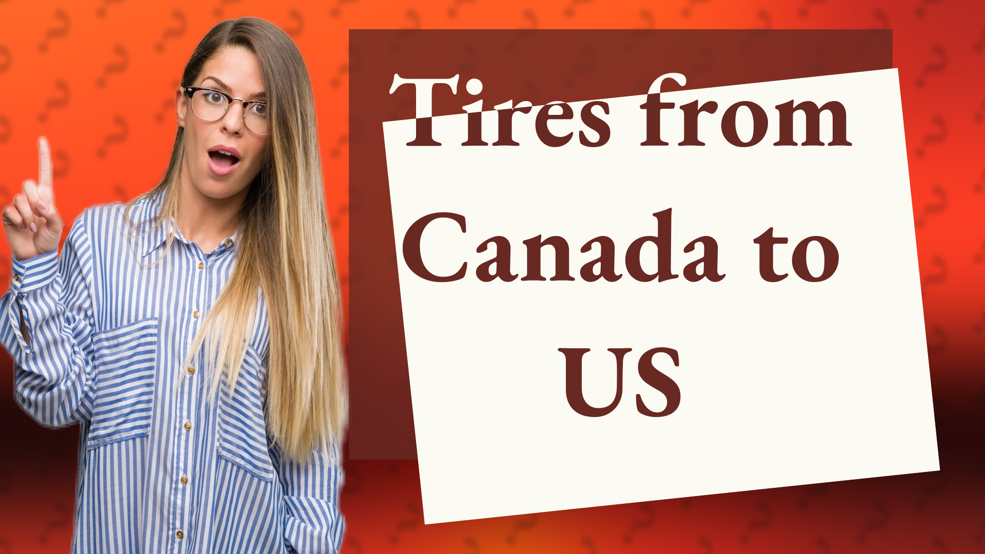 Tires from Canada to US