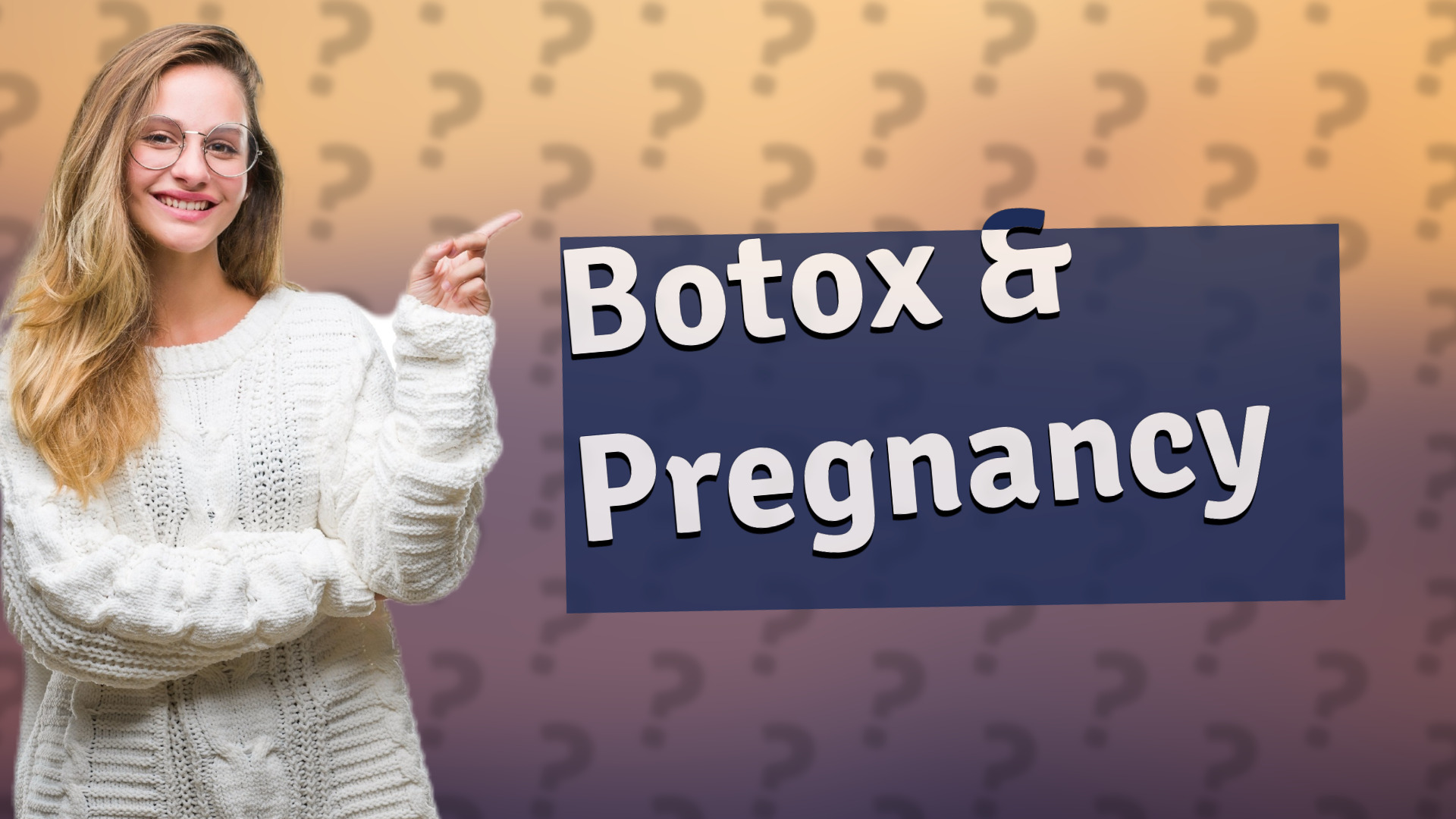 Botox & Pregnancy