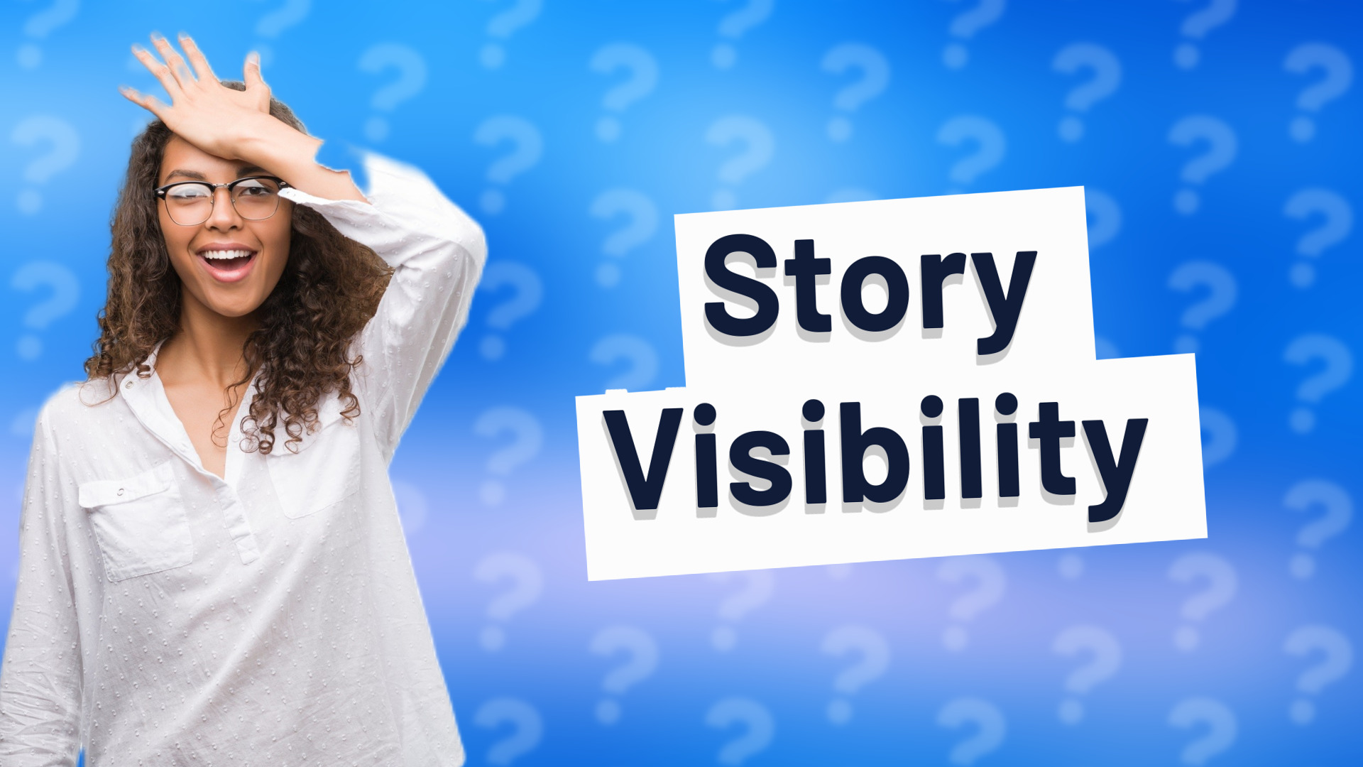 Story Visibility