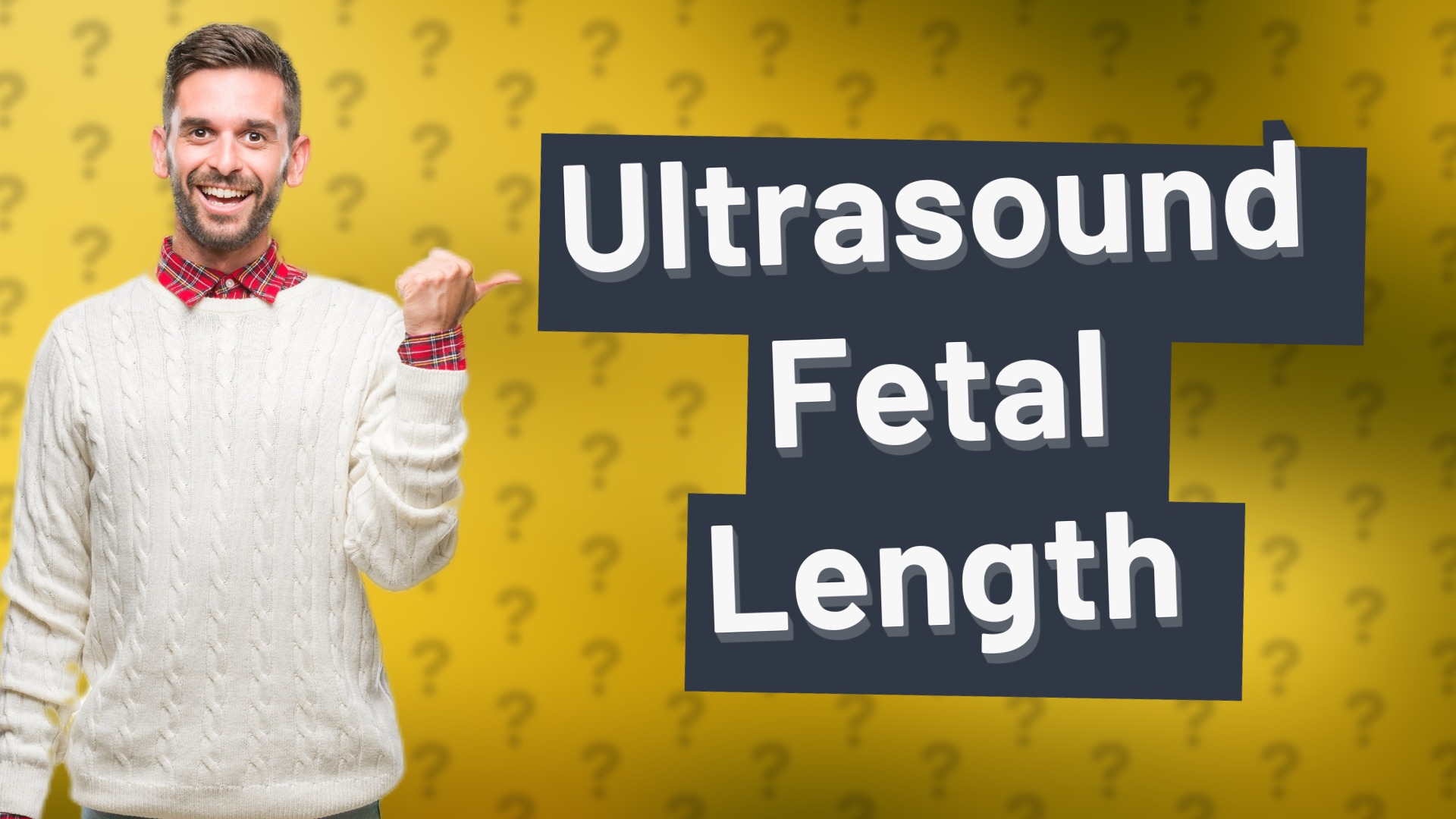 Ultrasound Fetal Length
