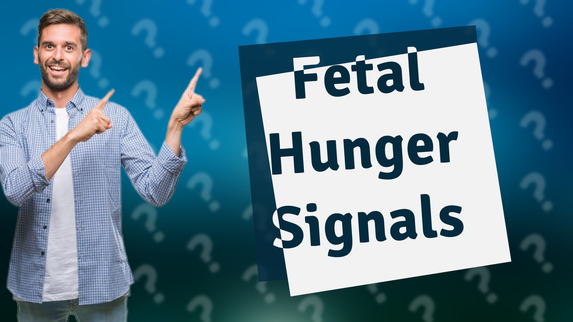 Fetal Hunger Signals