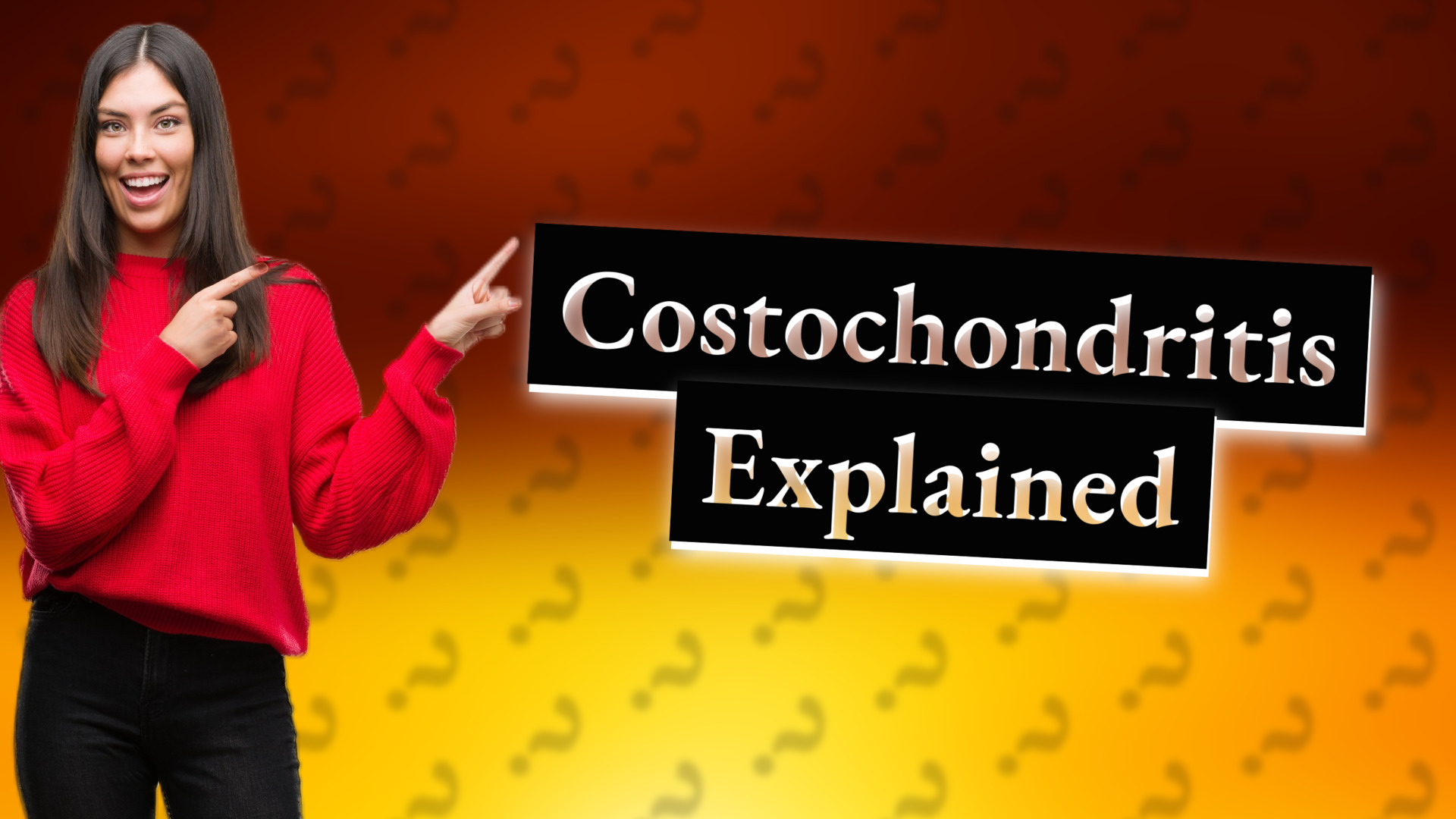 Costochondritis Explained
