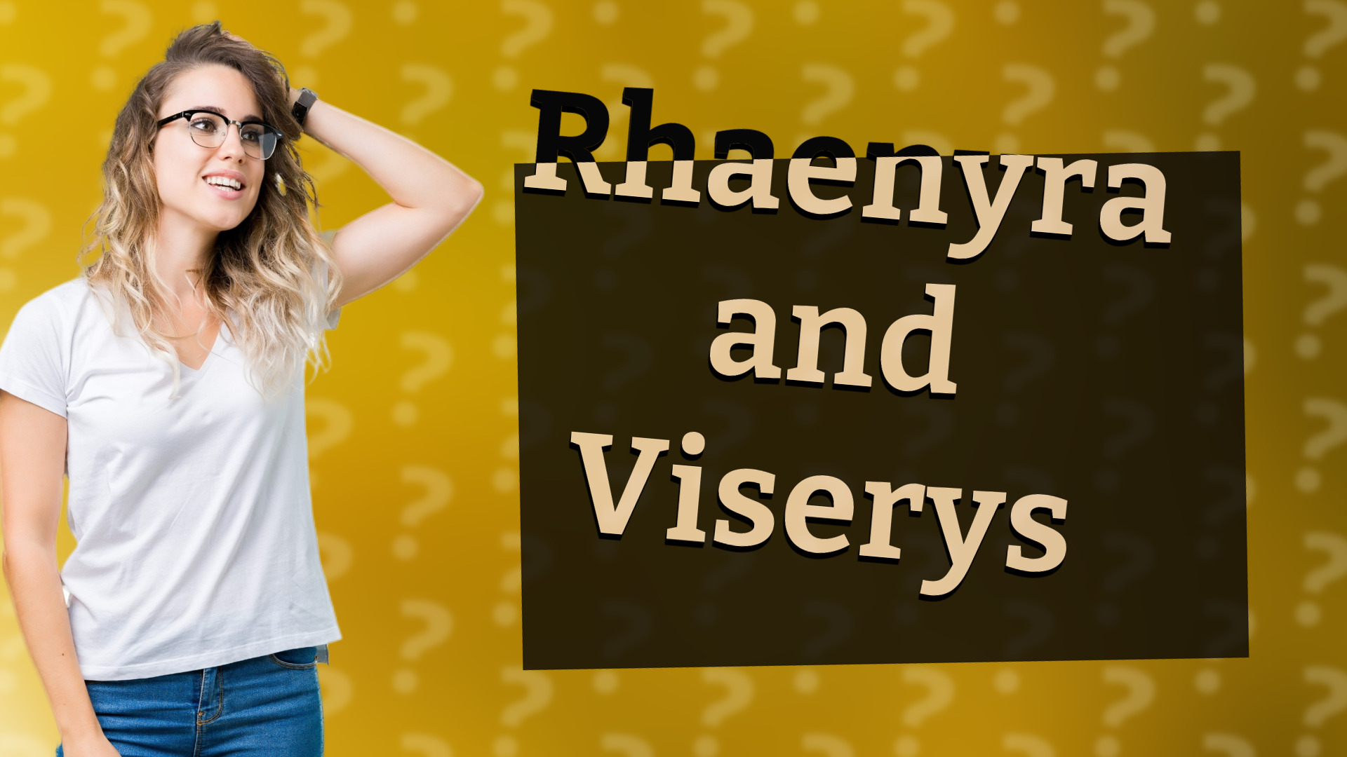 Rhaenyra and Viserys