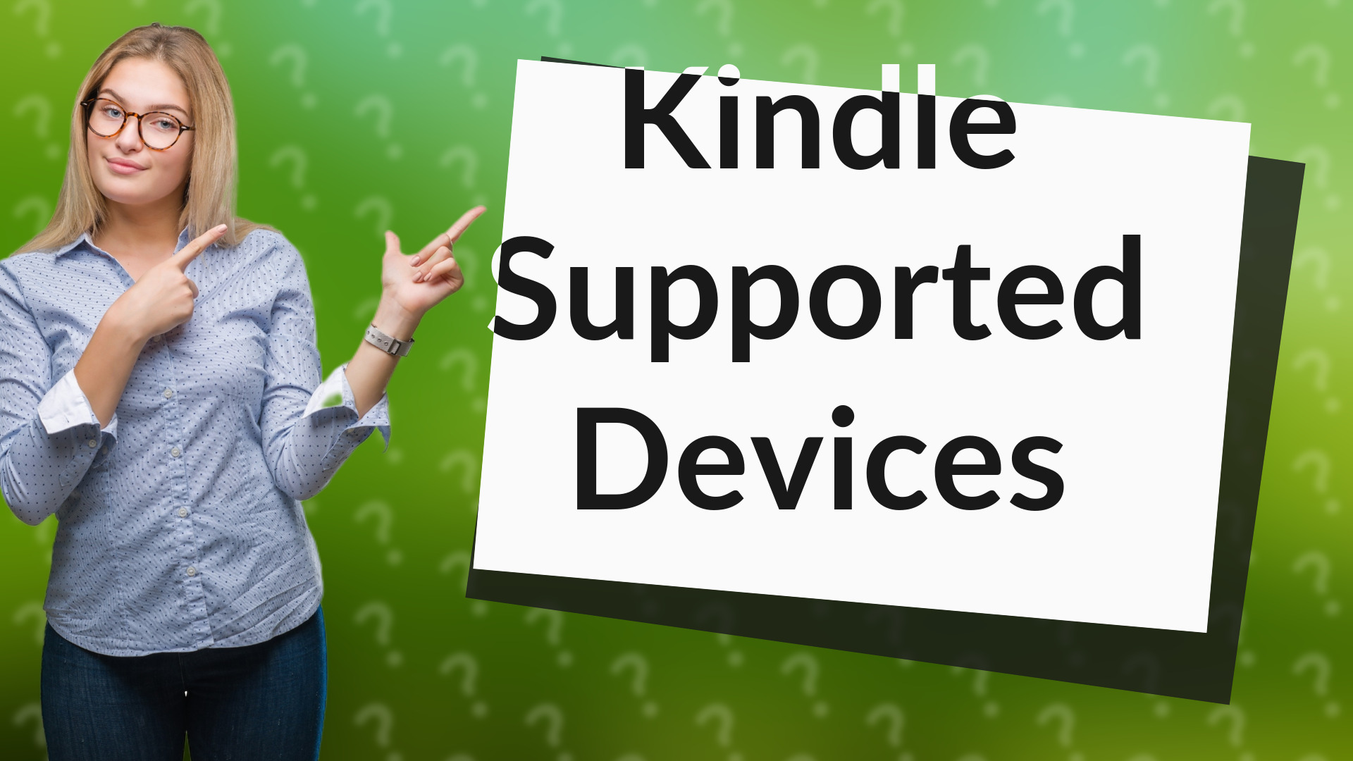 Kindle Supported Devices