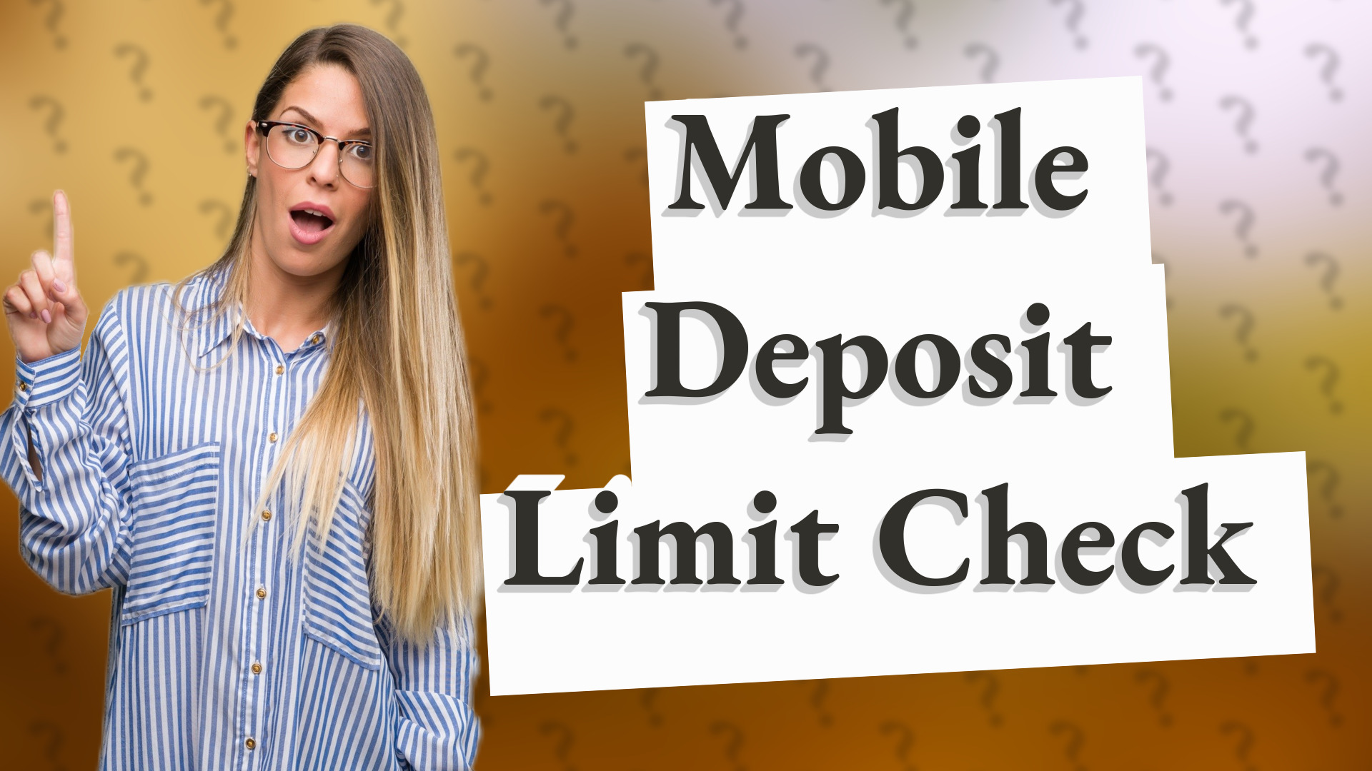 Mobile Deposit Limit Check