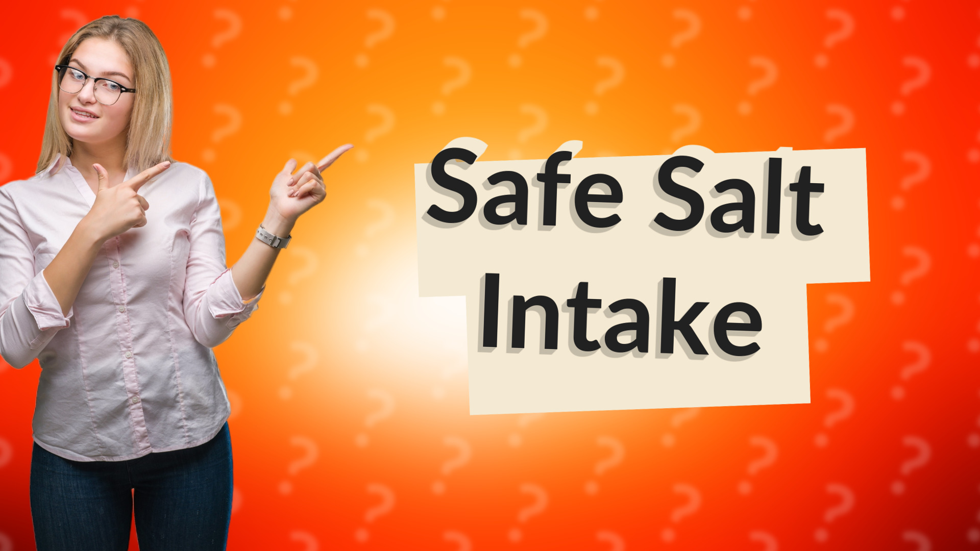 Safe Salt Intake