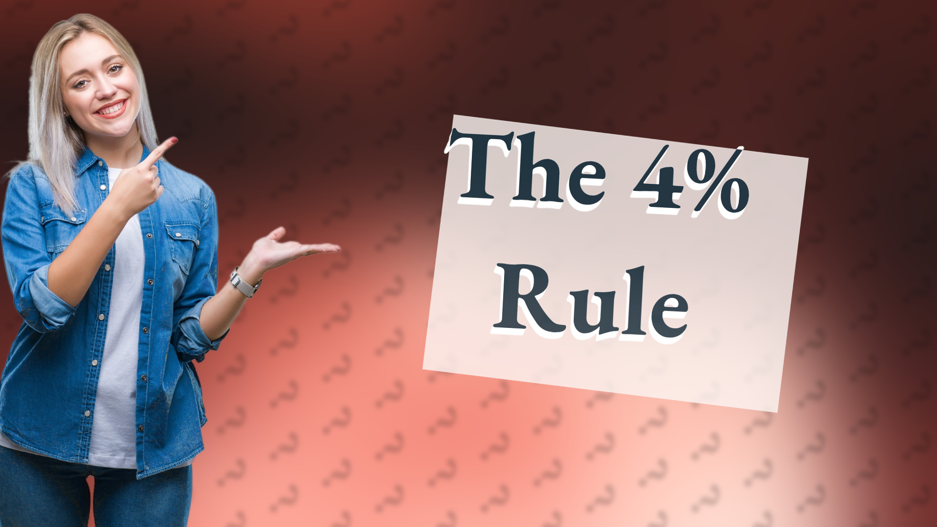 The 4% Rule