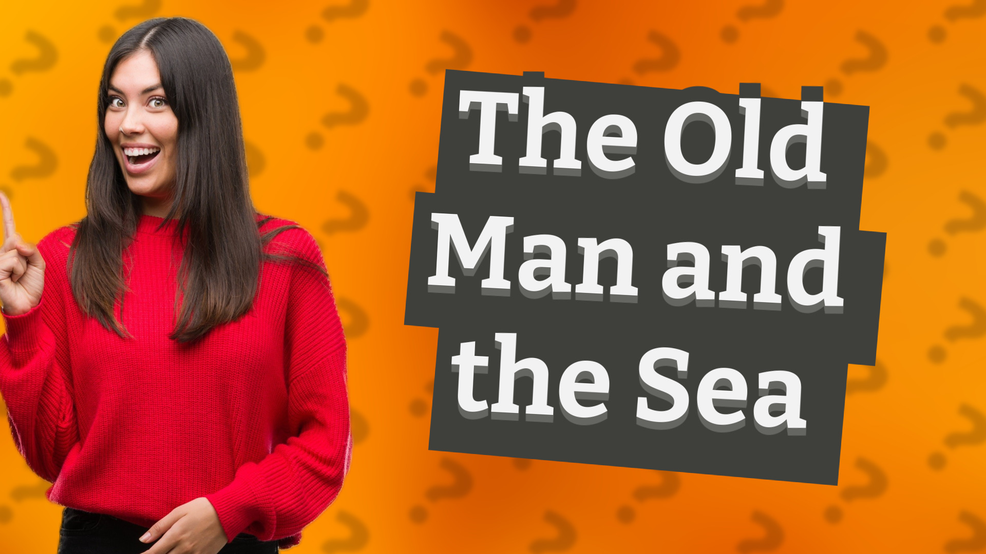 The Old Man and the Sea
