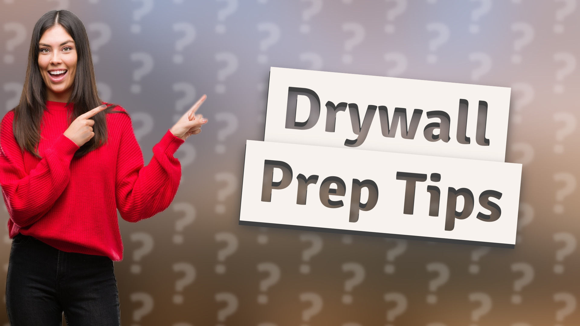 Drywall Prep Tips