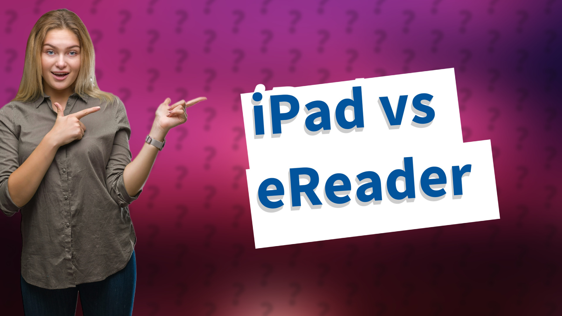 iPad vs eReader