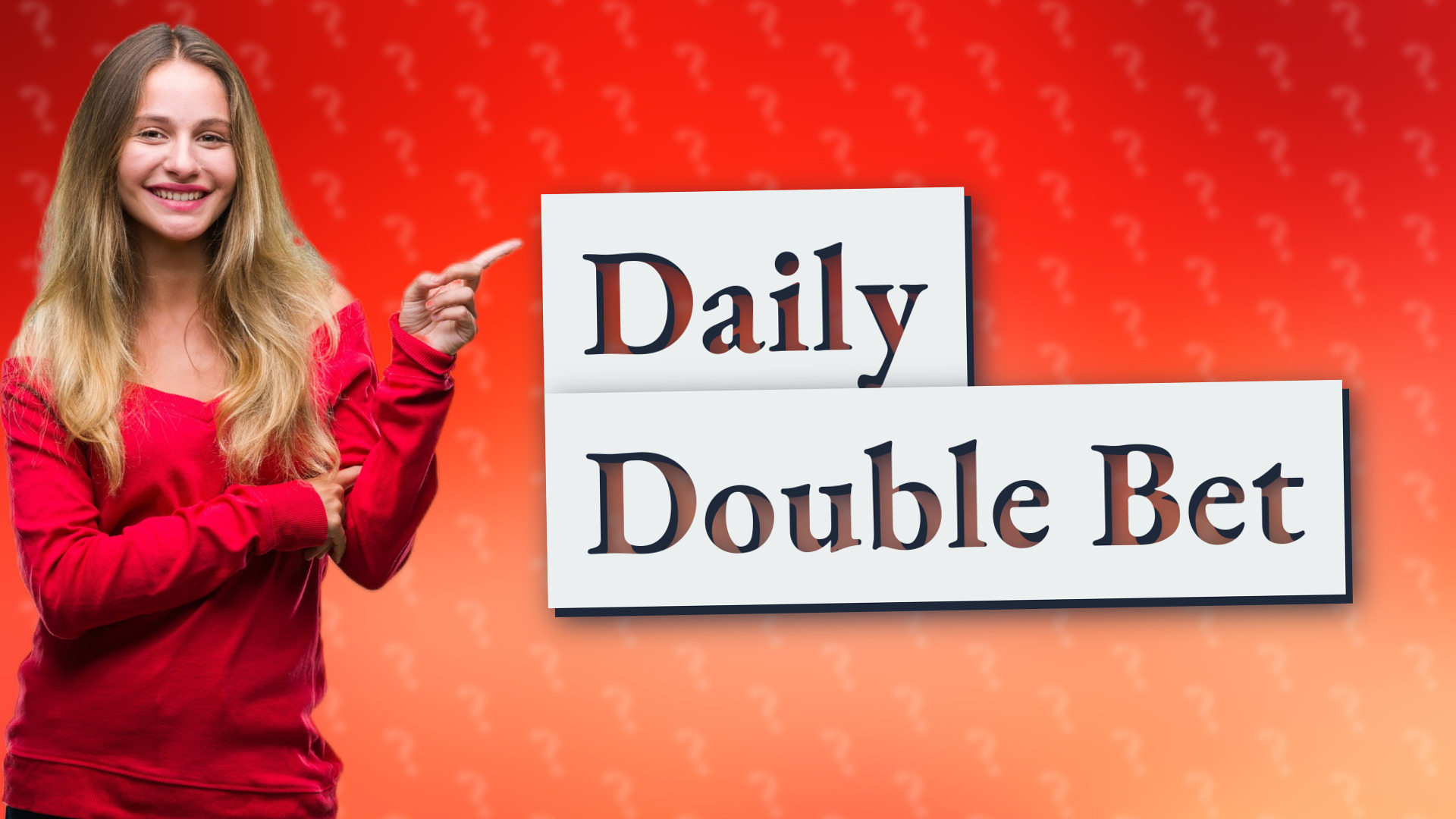 Daily Double Bet