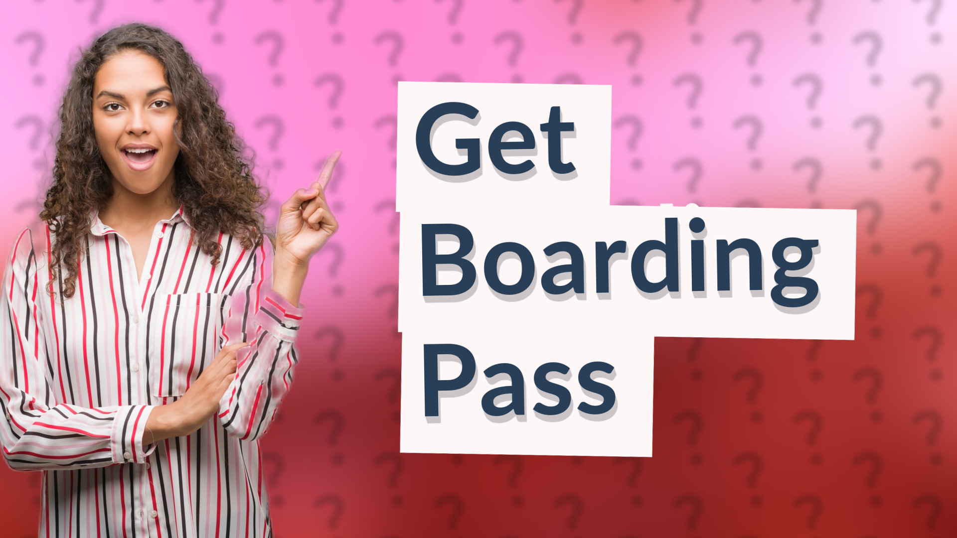 Get Boarding Pass