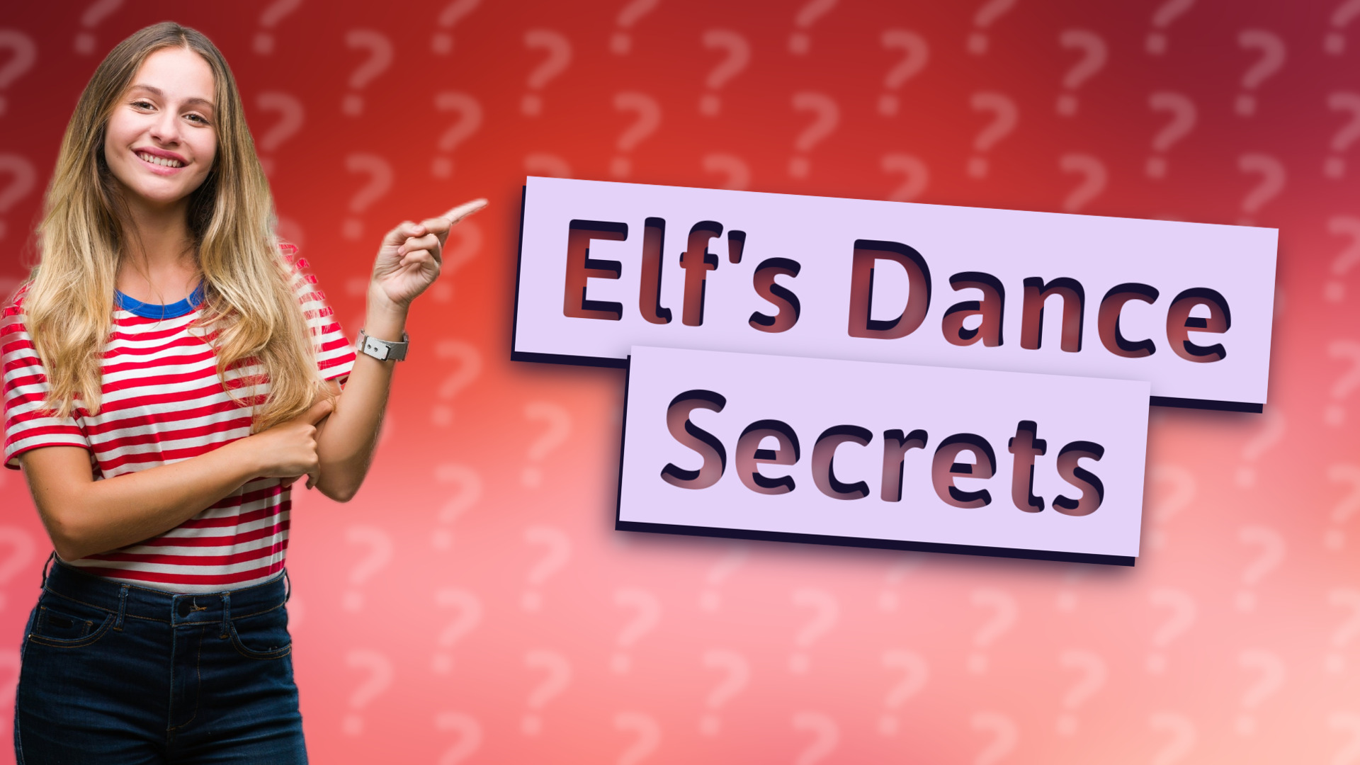Elf's Dance Secrets