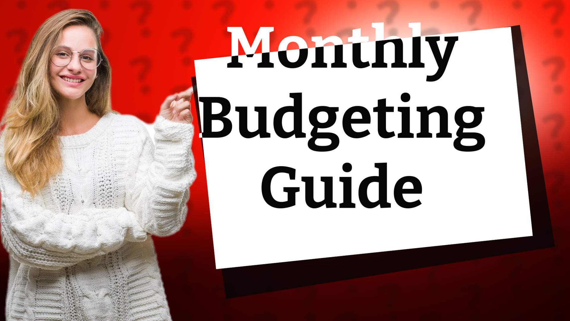 Monthly Budgeting Guide