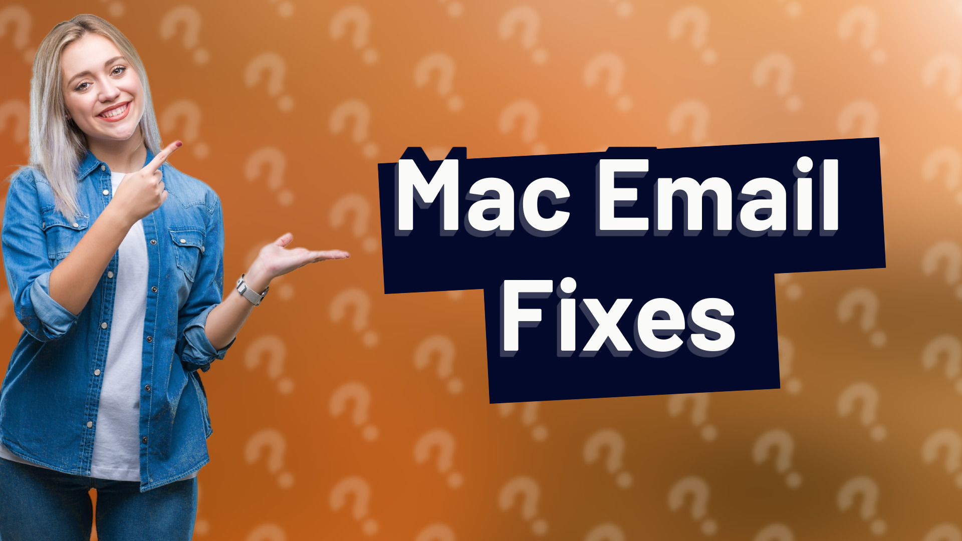 Mac Email Fixes