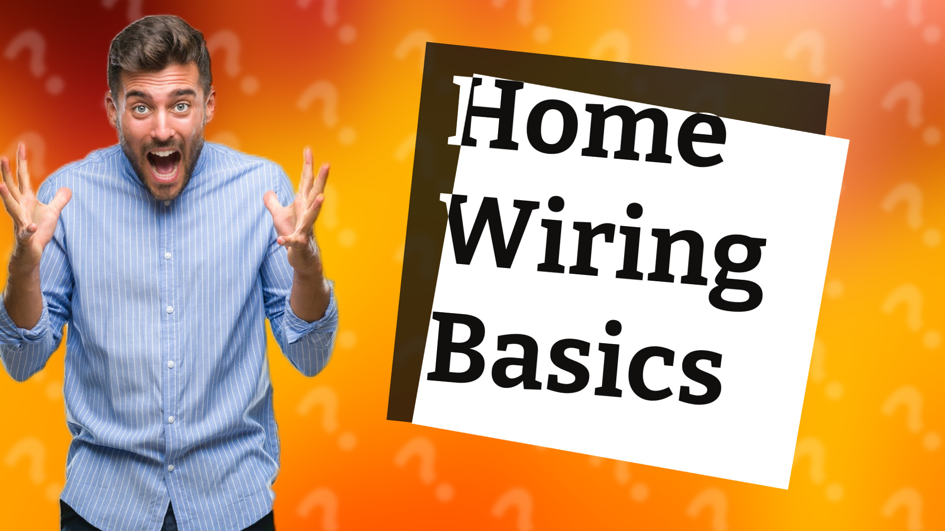 Home Wiring Basics