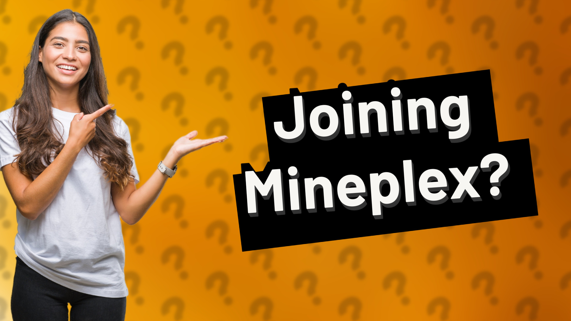 Joining Mineplex?