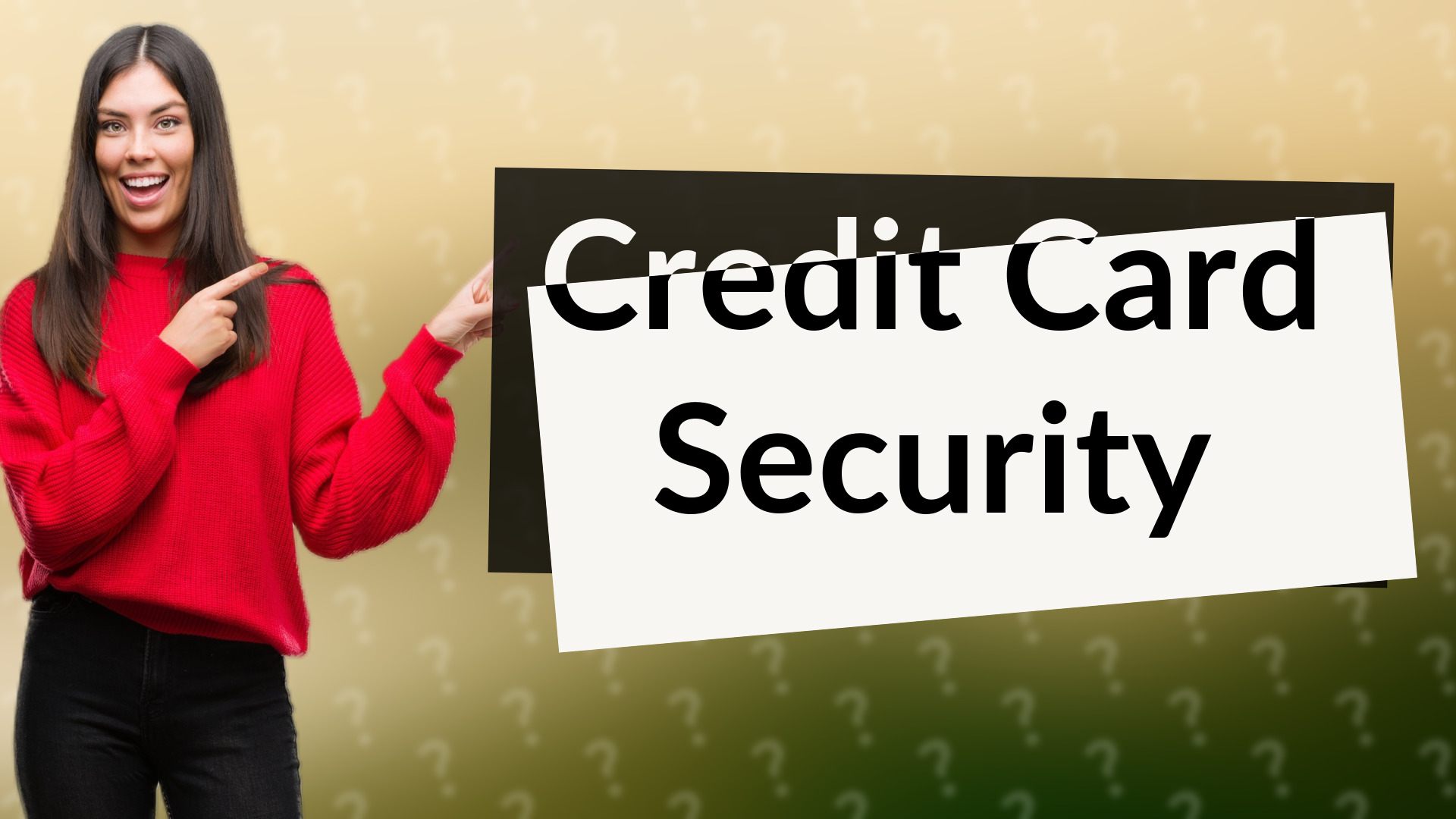 Credit Card Security