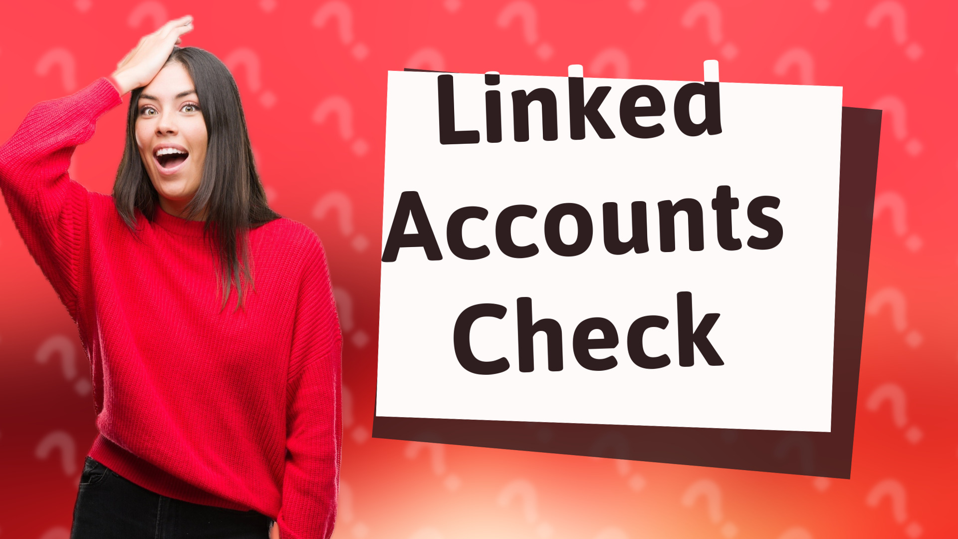 Linked Accounts Check