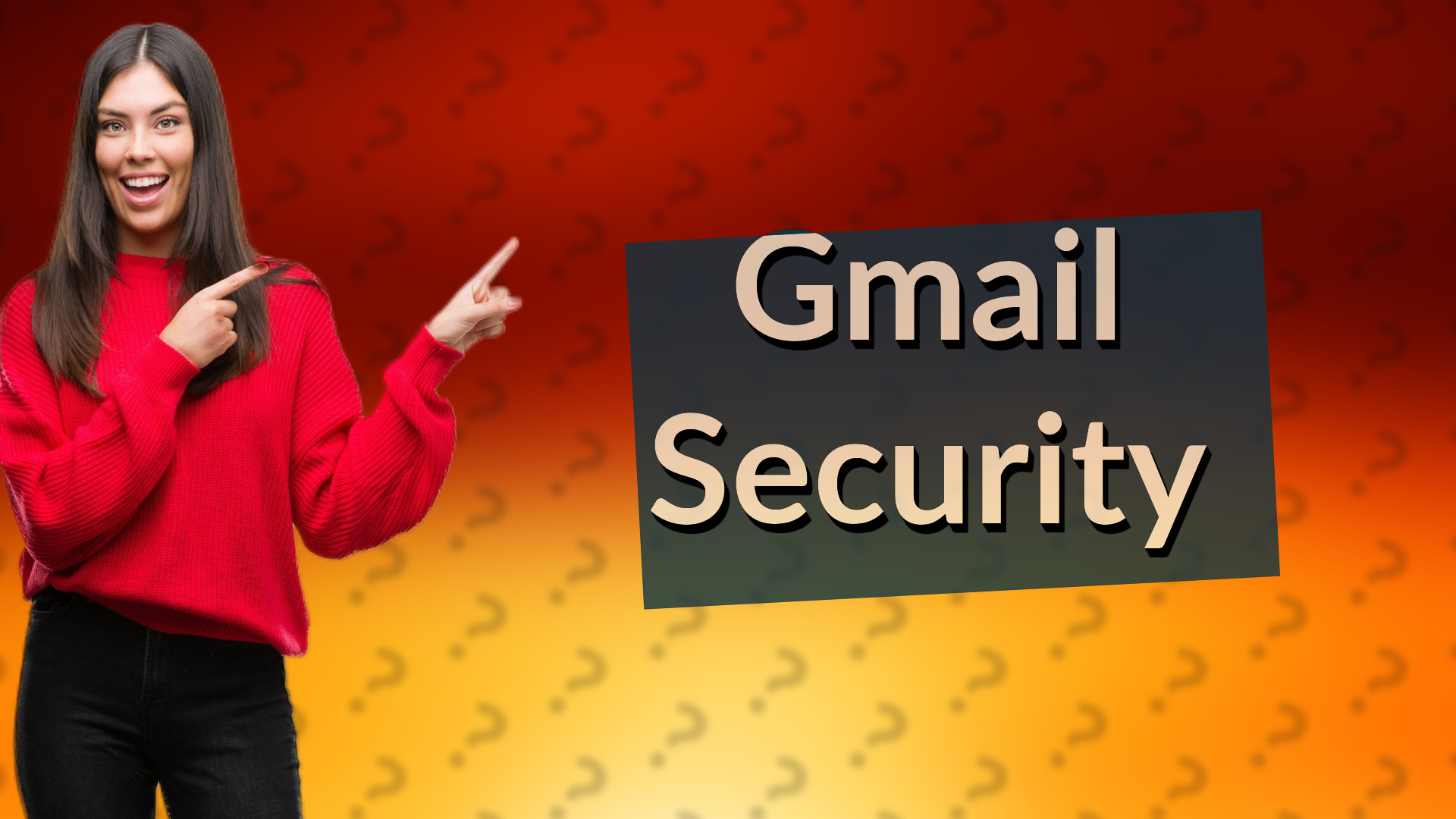 Gmail Security
