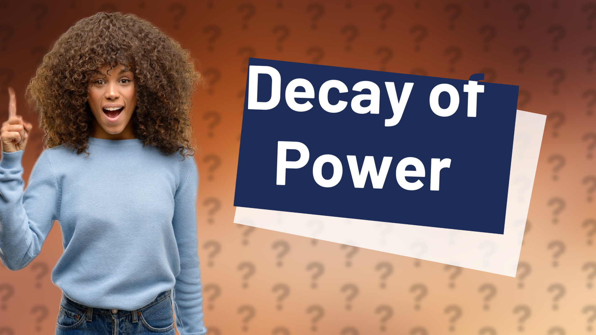 Decay of Power