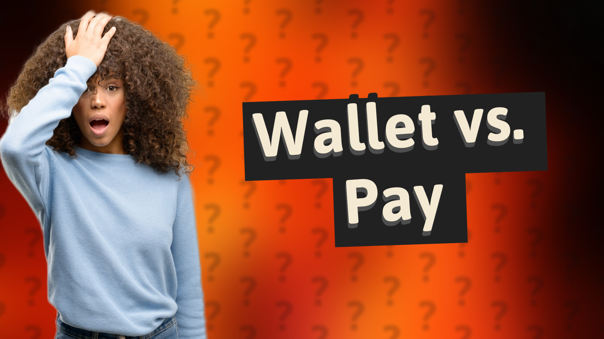 Wallet vs. Pay