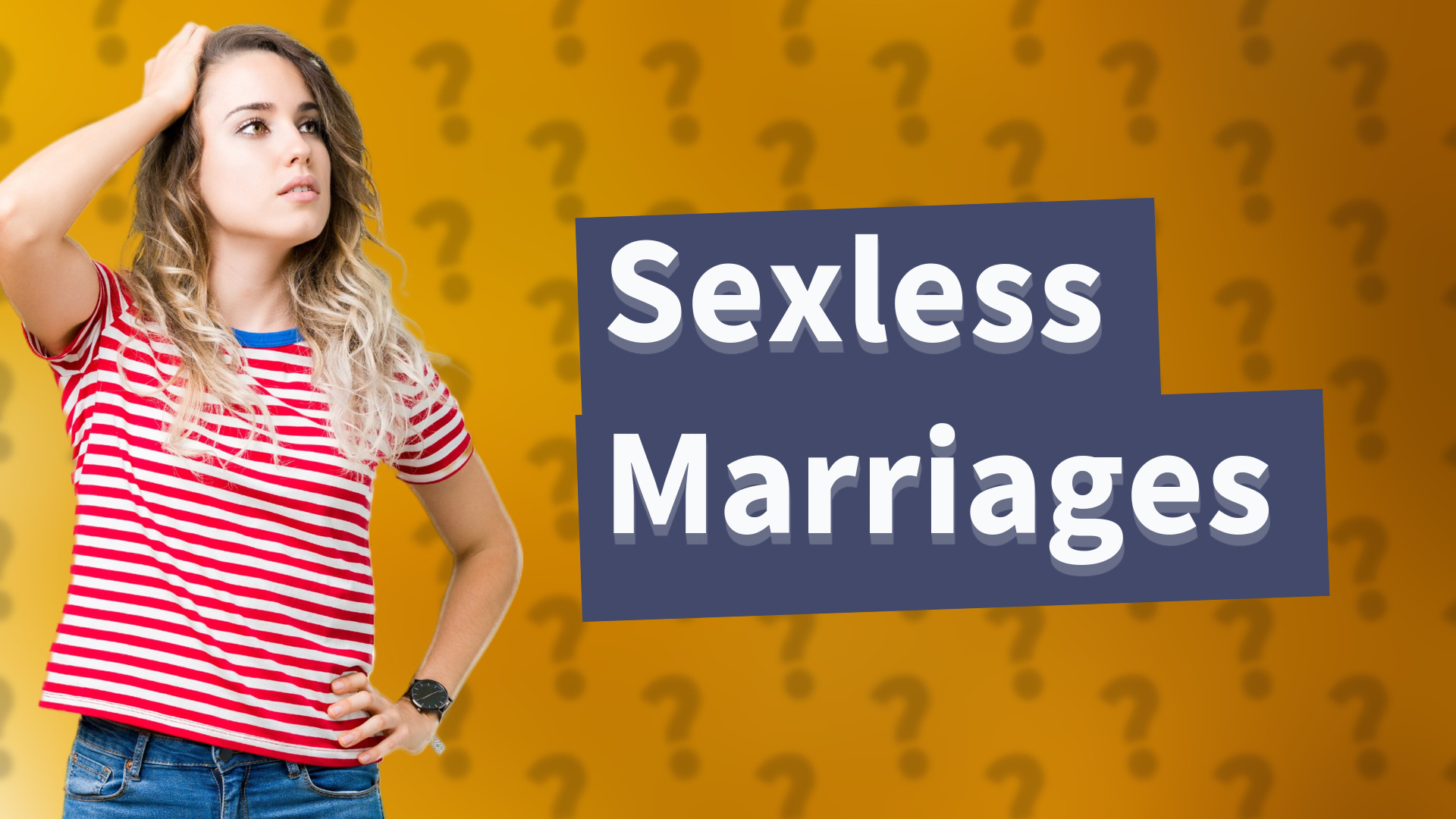 Sexless Marriages
