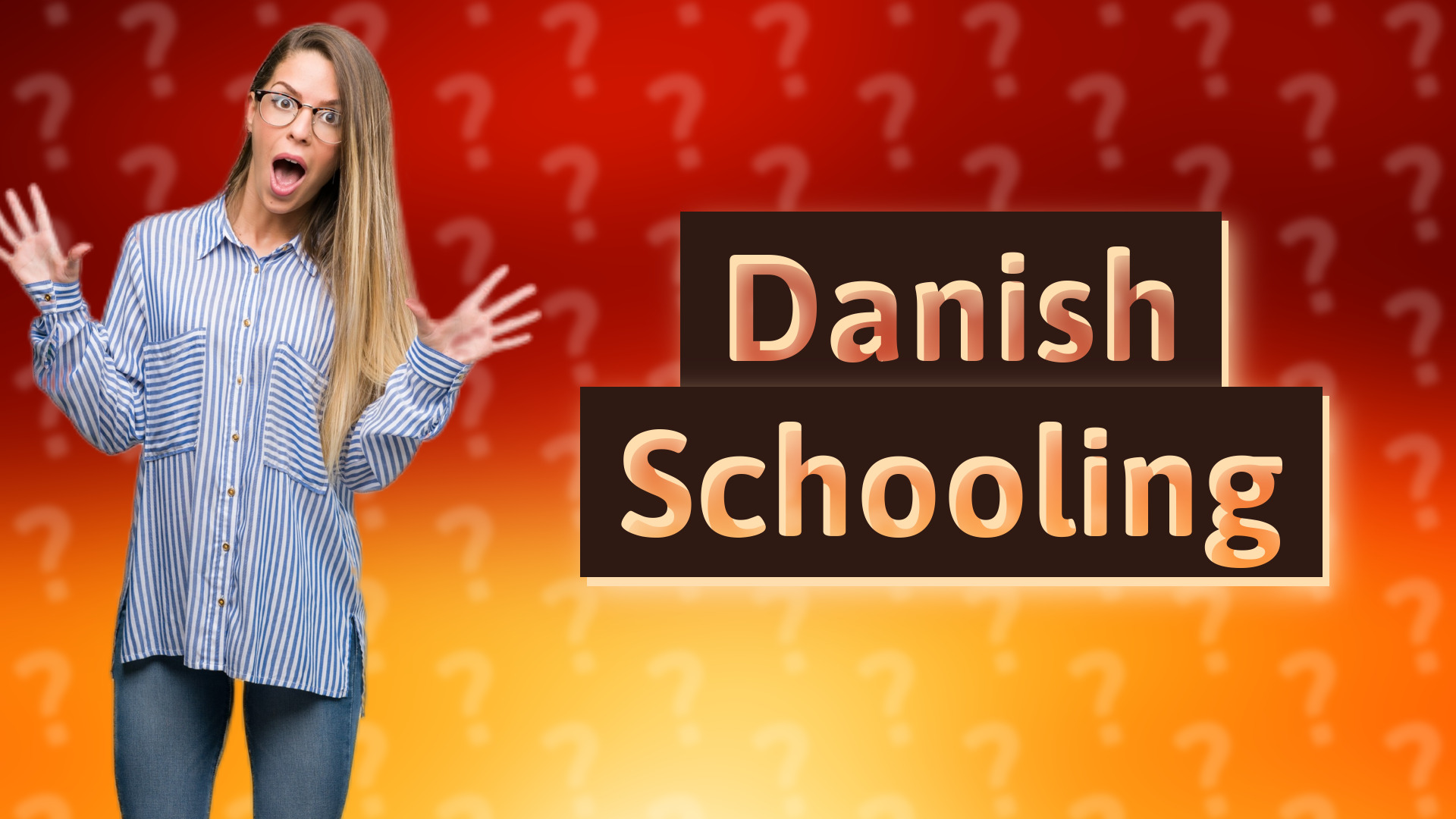 Danish Schooling